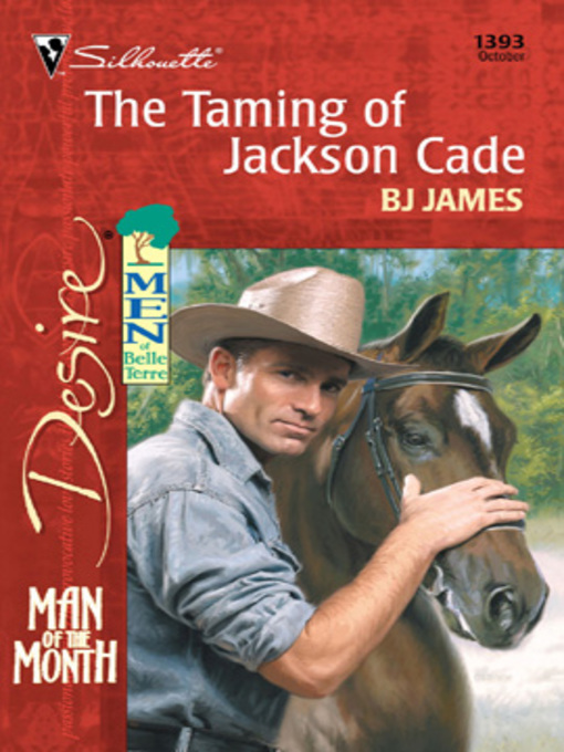 Title details for The Taming of Jackson Cade by Bj James - Available